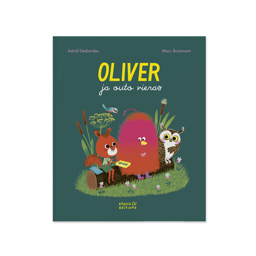 Oliver ja outo vieras -kirja