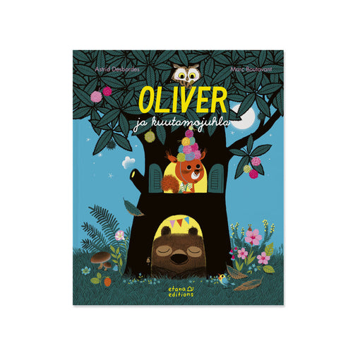 Oliver ja kuutamojuhla -kirja
